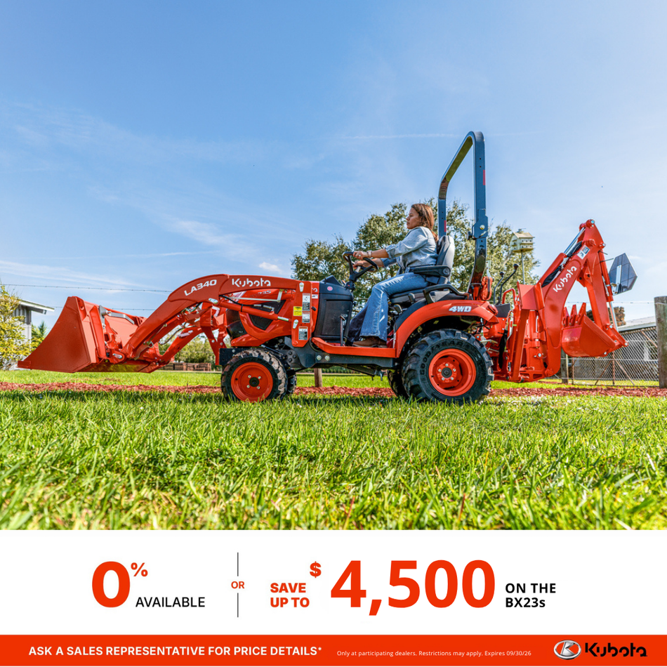 SAVE UP TO $4,500 ON THE BX23s