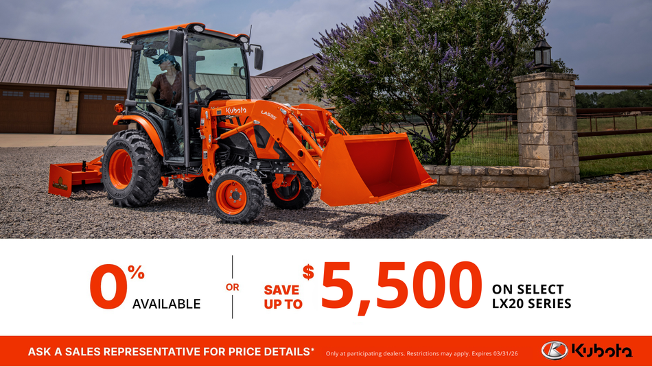 SAVE UP TO $5,500 ON SELECT LX20 SERIES